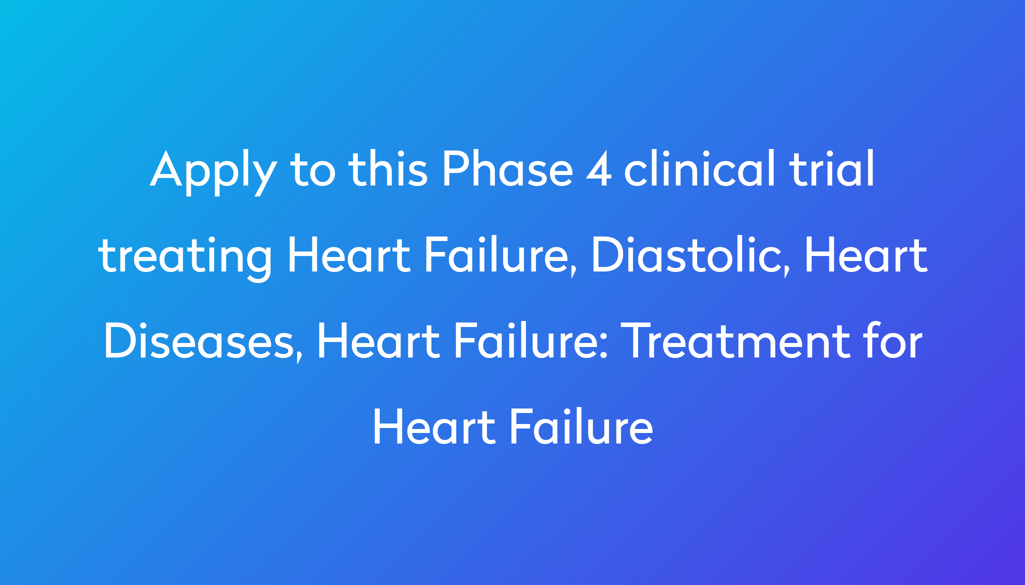 treatment-for-heart-failure-clinical-trial-power